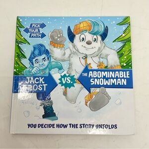 Pick Your Path: Jack Frost vs. The Abominable Snowman Book